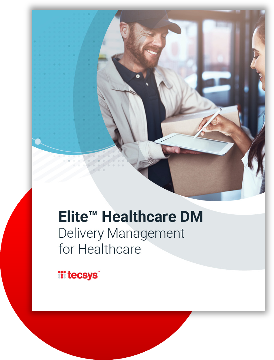 Elite™ Healthcare DM Delivery Management for Healthcare | Brochure